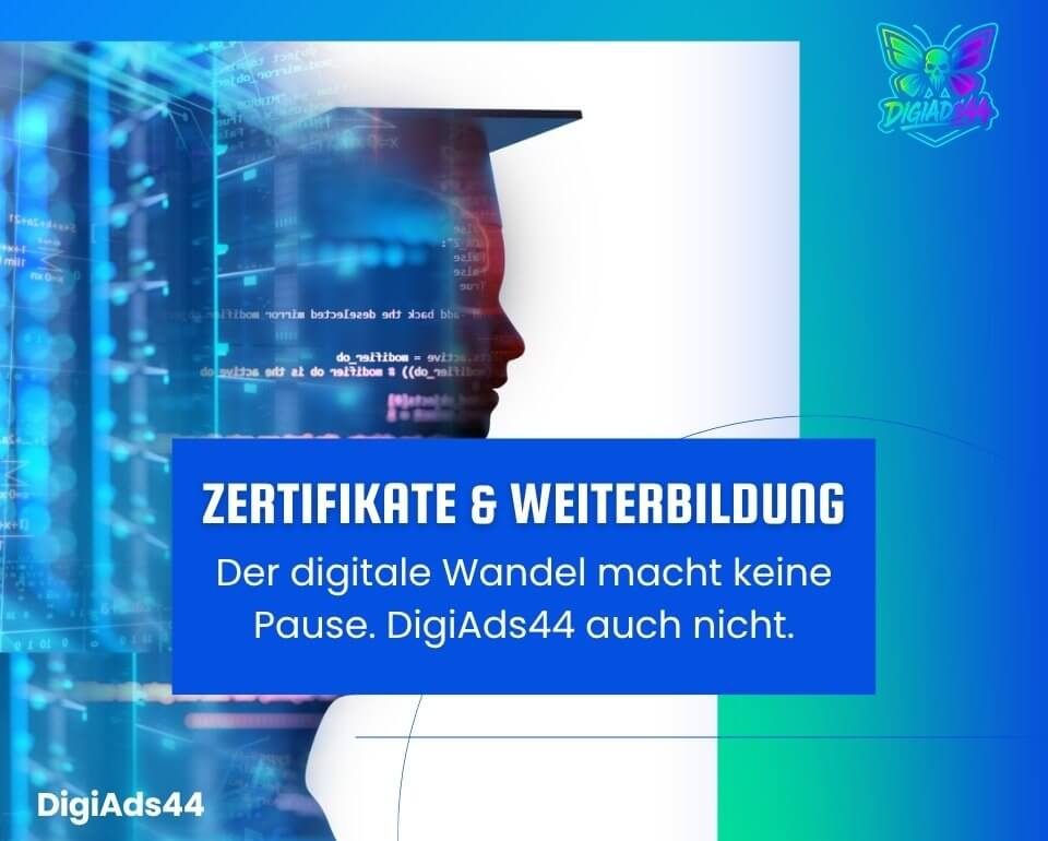 Berufliche Weiterbildung & Zertifikate im digitalen Zeitalter KI-Silhouette mit Doktorhut vor Code-Hintergrund. Text: Zertifikate & Weiterbildung bei DigiAds44.