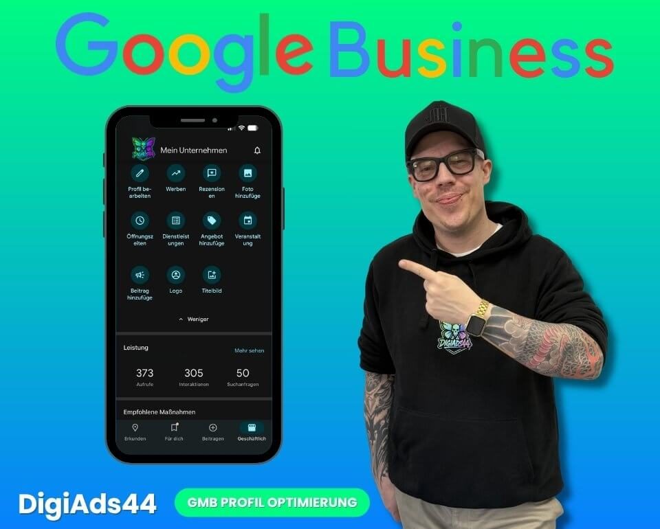 DigiAds44 Google Business Profil Optimierung für mehr Sichtbarkeit Dennis von DigiAds44 zeigt auf Google Business Profil Optimierung auf Smartphone mit Leistungsdaten