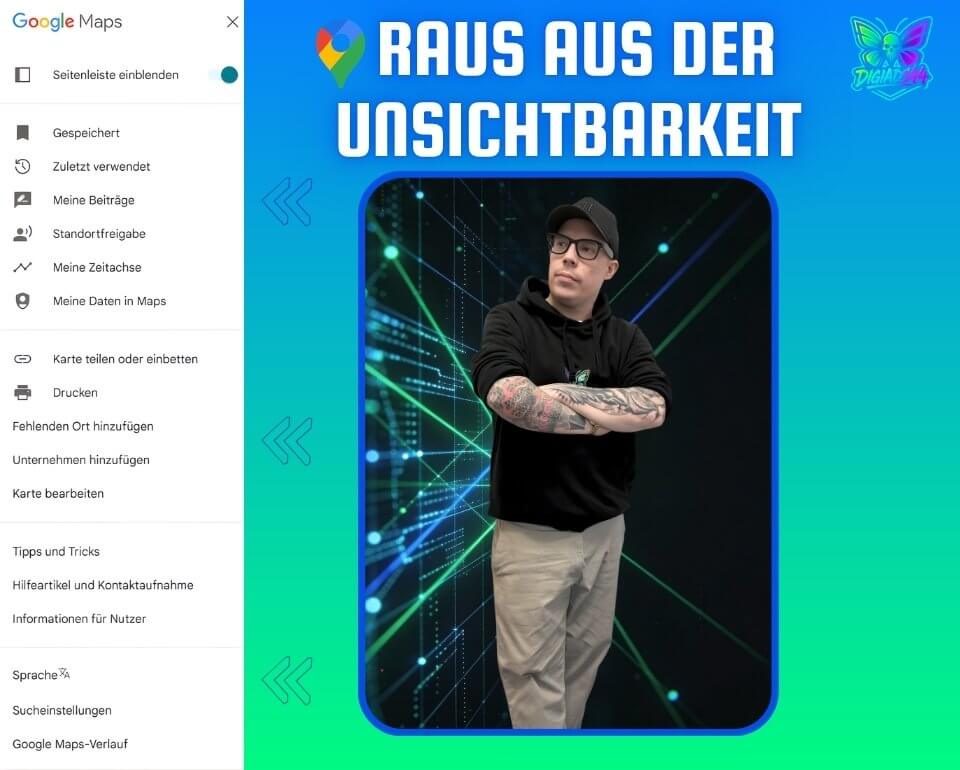 Raus aus der Unsichtbarkeit mit Digiads44 Grafik mit Dennis von DigiAds44 vor digitalem Hintergrund und Google Maps Menü links.