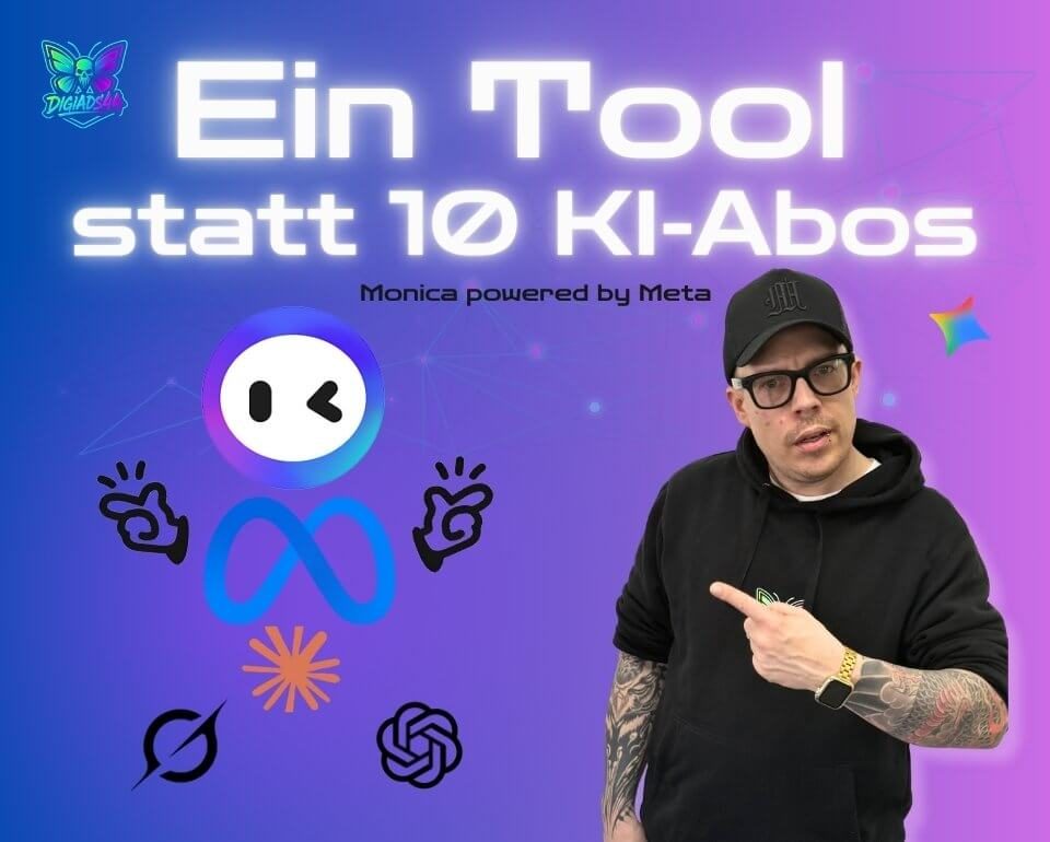 Monica KI-Tool: Eine Lösung statt 10 KI-Abos mit Meta Dennis von DigiAds44 zeigt auf Monica AI Tool, powered by Meta, als Alternative zu 10 KI-Abos fuer effiziente KI-Nutzung und Produktivität.